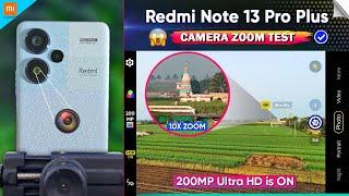 Redmi Note 13 Pro Plus Camera Zoom Test | 200MP OIS Camera Test | Redmi Note 13 Pro Plus Camera Test