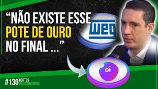 WEG (WEGE3) VALE A PENA INVESTIR? OI (OIBR3) ESTÁ BARATA? | RAFAEL BEVILACQUA #130