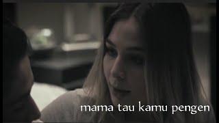 Mama ingi saat aku sedang tak ingin