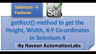 The new getRect() method to get the Height, Width, X-Y Co-ordinates in Selenium 4