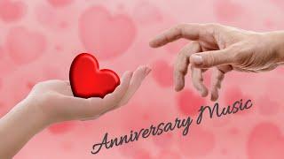 Anniversary Music | Best Wedding BGM | Wedding | Special Occasions| Love | No Copyright