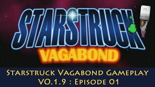 Starstruck Vagabond: The Return - Episode 01 (VO.1.9)