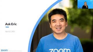 Ask Eric: Zoom Platform & Security Updates