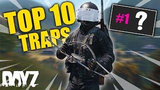 TOP 10 TRAPS IN DAYZ!
