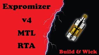 Expromizer v4 MTL RTA - Building and wicking
