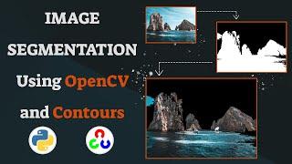 Image Segmentation in OpenCV with Python and Contours