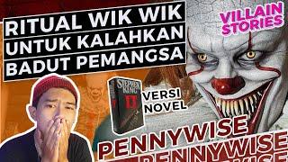 MENYERAMKAN‼️ KISAH PENNYWISE INI JARANG DIKETAHUI - Versi cerita asli dari novel