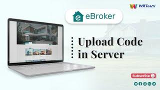 How to Live Run Code Local Host and Upload to Server | eBroker Web Code