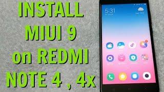 How to INSTALL MIUI 9 on Redmi Note 4 [UPDATED]