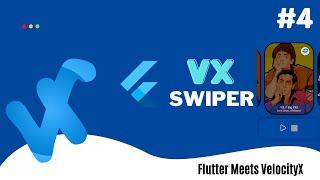 VxSwiper #4 | Flutter Meets VelocityX | Carousel View