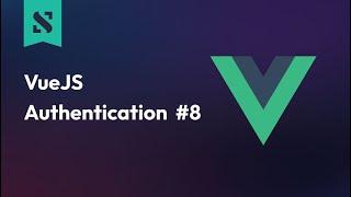 Vue Handle API Errors | Vue Authentication #8