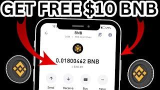 Get Free $10 BNB into your Wallet