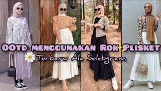 Style OOTD Menggunakan Rok Plisket Kekinian || Terbaru Ala Selebgram