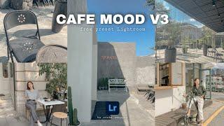 Tutorial Lightroom Mobile 2022 | Cafe Mood v3 Preset Lightroom | Free Preset