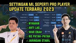 CARA SETTING PENGATURAN MOBILE LEGENDS TERBARU 2023 | SETTINGAN ML SEPERTI PRO PLAYER SEASON 27