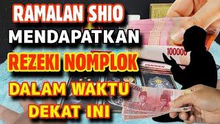 RAMALAN SHIO MENDAPAT REZEKI NOMPLOK DALAM WAKTU DEKAT INI