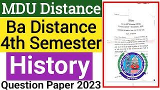 Mdu Ba Distance History 4th semester Question Paper 2023 | Mdu DDE Ba History 4th semester Paper