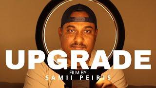 Upgrade - Short film by Samii | Expat Diary - Vlog 11