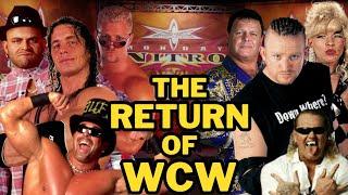 THE WCW REVIVAL YOU'VE NEVER SEEN