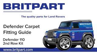 Britpart Defender 2nd Row Carpet Kit Fitting Guide - DA4920 & DA4922