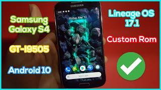 Install Lineage OS 17.1 on Samsung Galaxy S4 GT-I9505 - Custom Rom Android 10