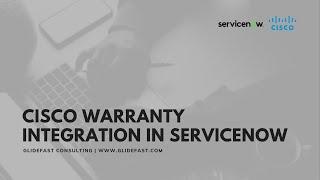 Cisco Warranty Integration with ServiceNow