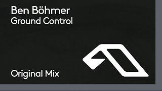 Ben Böhmer - Ground Control