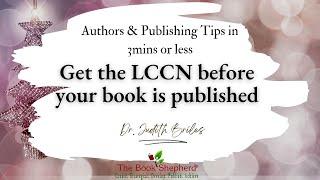 Authors: Get the LCCN before your book is published