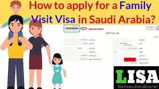 How to apply family visit visa in Saudi Arabia? - English | Life in Saudi Arabia