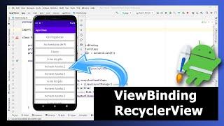 Android Studio - ViewBinding com RecyclerView - Guia Absolutamente Completo