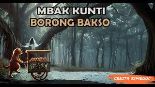 KUNTILANAK MEMBORONG SEMUA BAKSO SIMIAOW #HORORKOMEDI | KARTUN HANTU