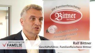 Erfolgsfaktor Familie - Die Familienfleischerei Bittner GmbH & Co. KG