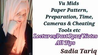 VU 2022 || Cameras & Cheating Tools || Rescheduling Exam || 2000 Charges Paper || Past Papers