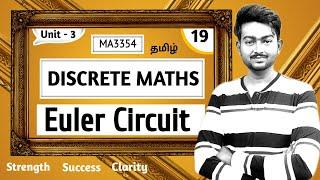 Euler Circuit in Tamil | Discrete Maths in Tamil | MA3354 in Tamil | Unit 3 Graphs in Tamil