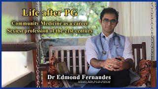 Life after PG | Community Medicine as a career I Sexiest profession of the 21st century