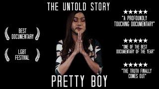 PRETTY BOY - The Untold Story of a transgender