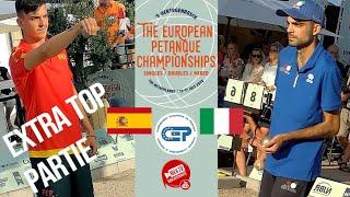 Extra TOP  Finale du tête-à-tête ESPAGNE vs ITALIE : Championnat d'Europe de pétanque 2022