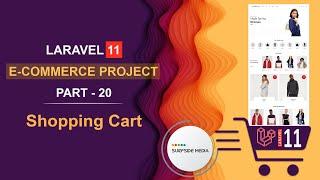 20. Laravel 11 E-Commerce Project - Shopping Cart