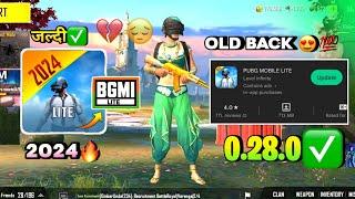 Pubg Lite Old 0.28.0 New Update 2024 | Pubg Mobile Lite 0.28.0 Comeback Update 2024 