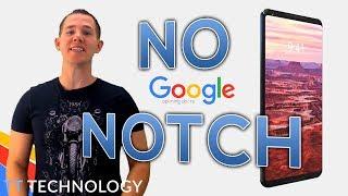 NO NOTCH ON THE PIXEL 3!