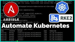 Easy Kubernetes Using Ansible! (RKE2)