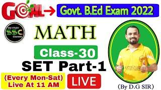 SET Theory Part-1 | Math | Class-30 | B.Ed science Entrance 2022 | Odisha B.Ed Exam 2022 | D.G Sir