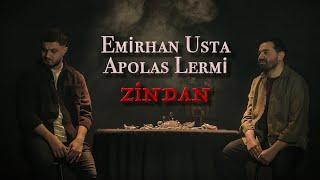 Emirhan Usta & Apolas Lermi - Zindan