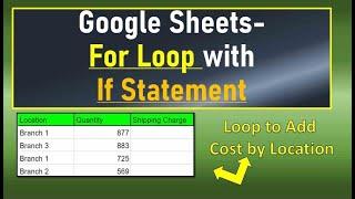 Google Sheets For Loop with If Statement