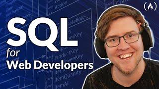 SQL For Web Developers - Complete Database Course