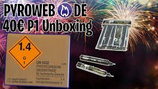 Pyroweb P1 Unboxing [40€]  | Feinste Funke Ware | Mr. Pyro XXL