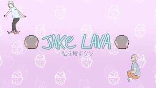 Jake Lava Channel OP1