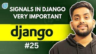 25. Everything you need to know about django signals |  What are Django signals?