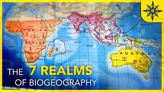 What Are The 7 Realms of Biogeography?