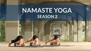 Namaste Yoga: Free Full Length Episode (Season 2)